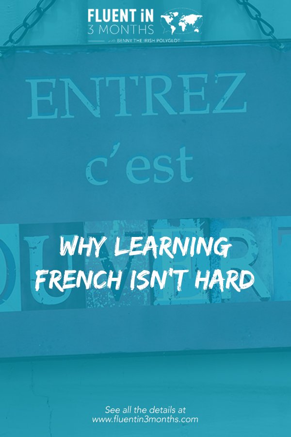 Why Learning French isn't hard